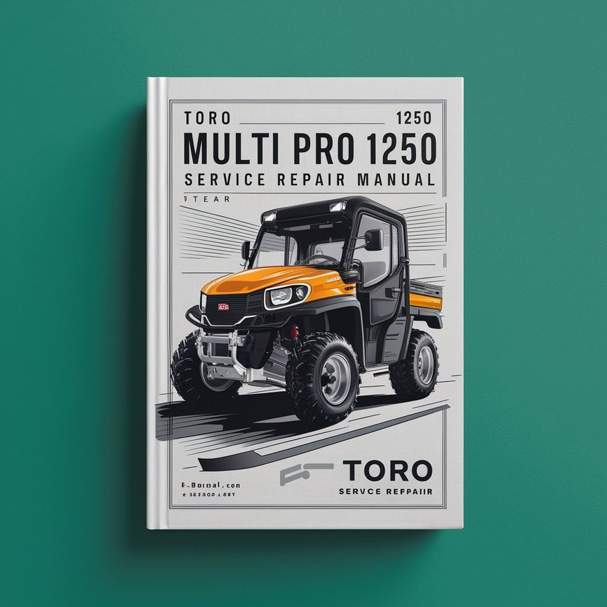 Toro Multi Pro 1200 1250 Manual de reparación de servicio Descargar PDF