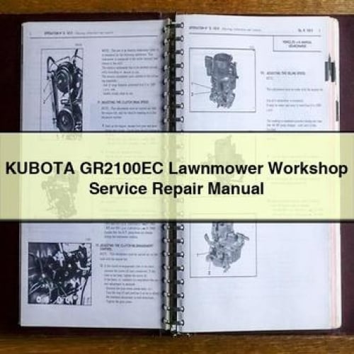 Manuel de réparation du service d'atelier de tondeuse à gazon KUBOTA GR2100EC Télécharger le PDF