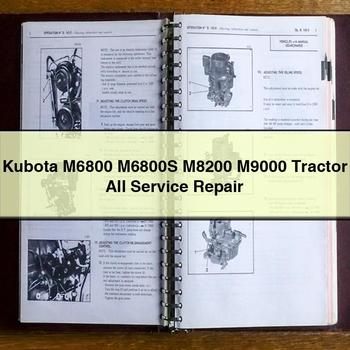 Kubota M6800 M6800S M8200 M9000 Tractor Manual de reparación de todos los servicios