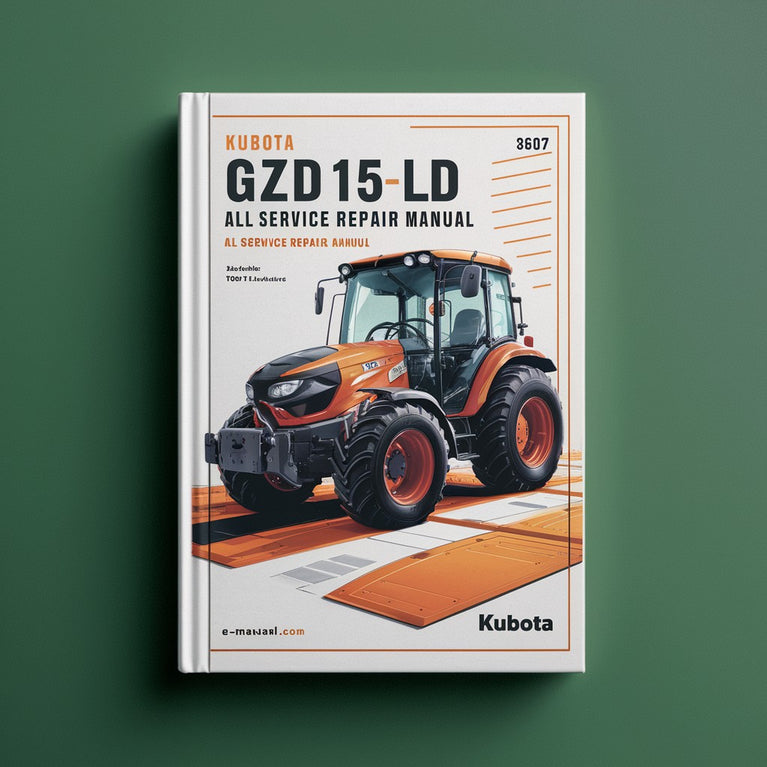 Kubota GZD15 GZD15-LD GZD15-HD All Service Repair Manual