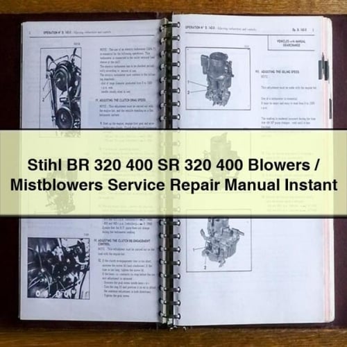 Stihl BR 320 400 SR 320 400 Manual de reparación de servicio de sopladores / atomizadores Descargar PDF