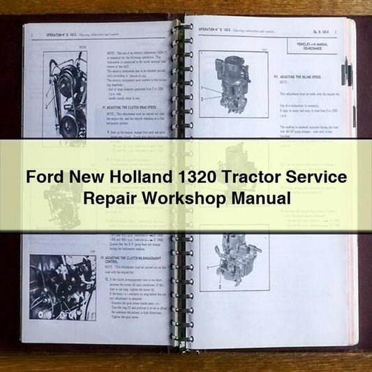 Ford New Holland 1320 Tractor Service Repair Workshop Manual