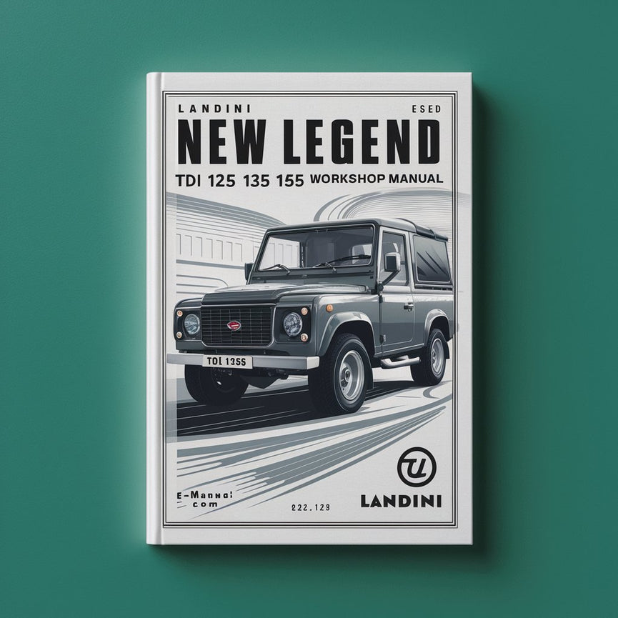 Landini New Legend TDI 125-165 Workshop Manual PDF