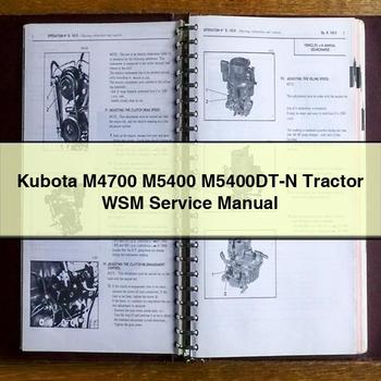 Kubota M4700 M5400 M5400dt-n Tractor WSM Service Repair Workshop Manual