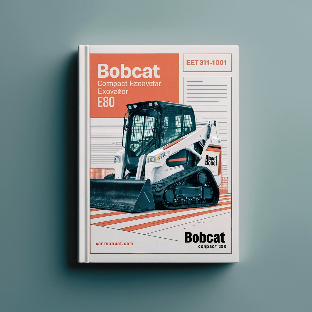 Bobcat Compact Excavator E80 SN AETB11001 SN AET311001