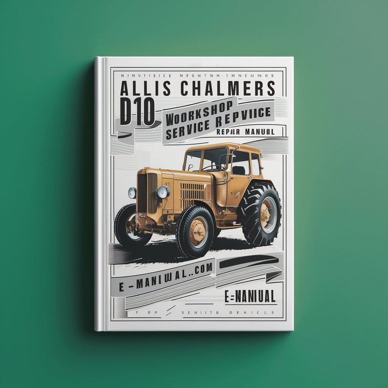 Allis Chalmers D10 Workshop Service Repair Manual