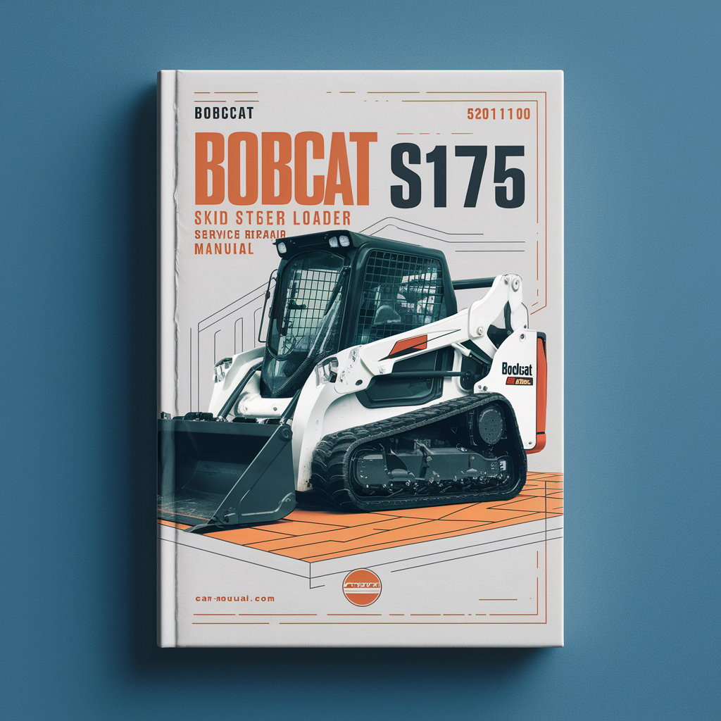 BOBCAT S175 SKID Steer Loader SN 530111001 & Above Service Repair Manual