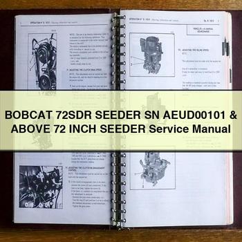 BOBCAT 72SDR SEEDER SN AEUD00101 & Above 72 INCH SEEDER Service Repair Manual