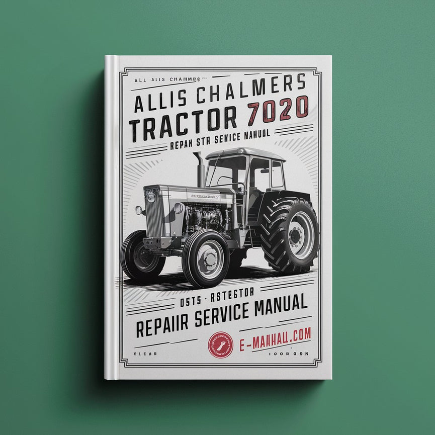 Allis Chalmers Tractor Model 7020 Repair Service Manual