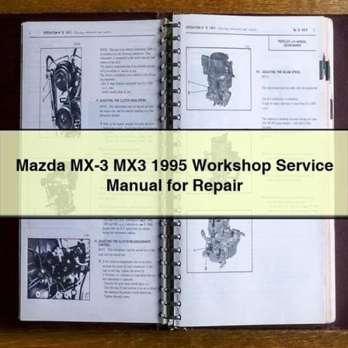 Mazda MX-3 MX3 1995 Workshop Service Manual for Repair