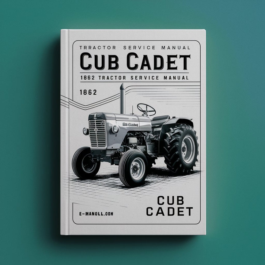 Cub Cadet 1862 Tractor Repair Service Manual