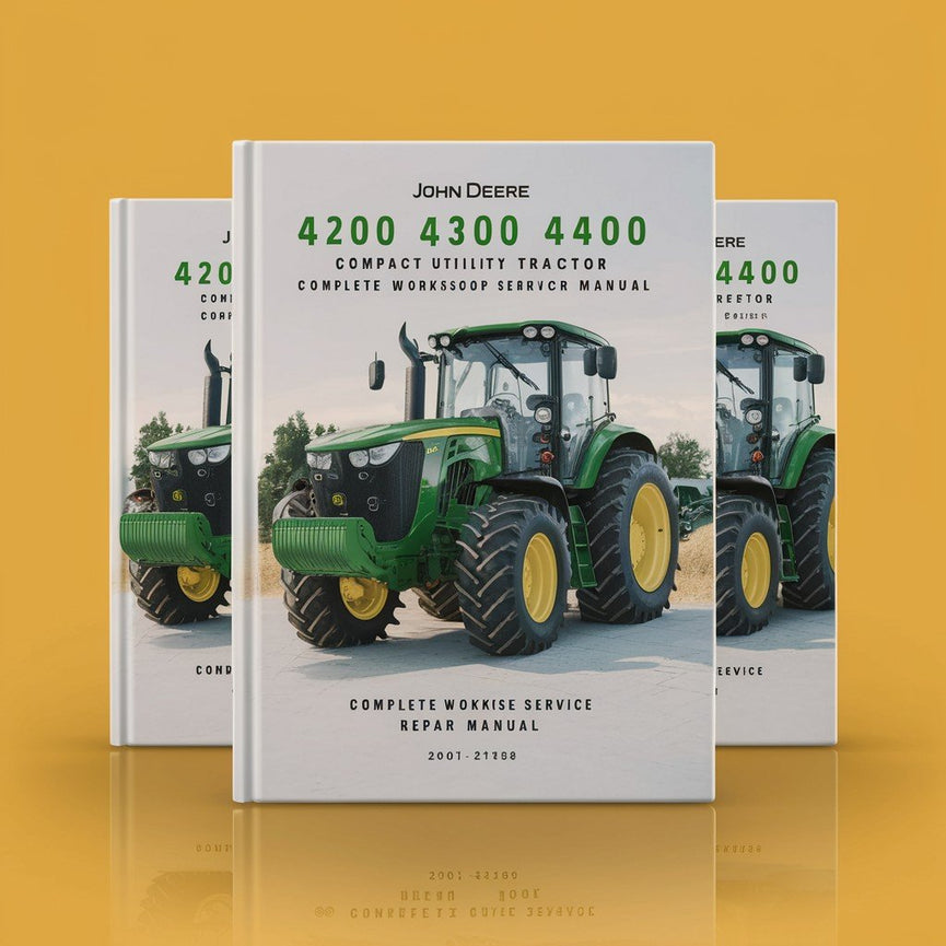 John Deere 4200 4300 4400 Tractor utilitario compacto Manual completo de reparación de servicio de taller Descargar PDF