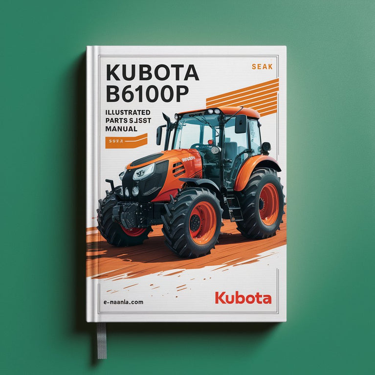 Manuel de liste illustrée des pièces du tracteur Kubota B6100e B6100p PDF Télécharger