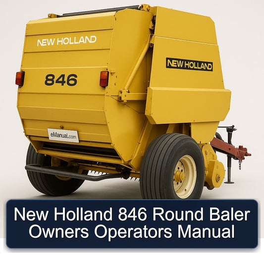 New Holland 846 Round Baler Owners Operators Operator's Manual