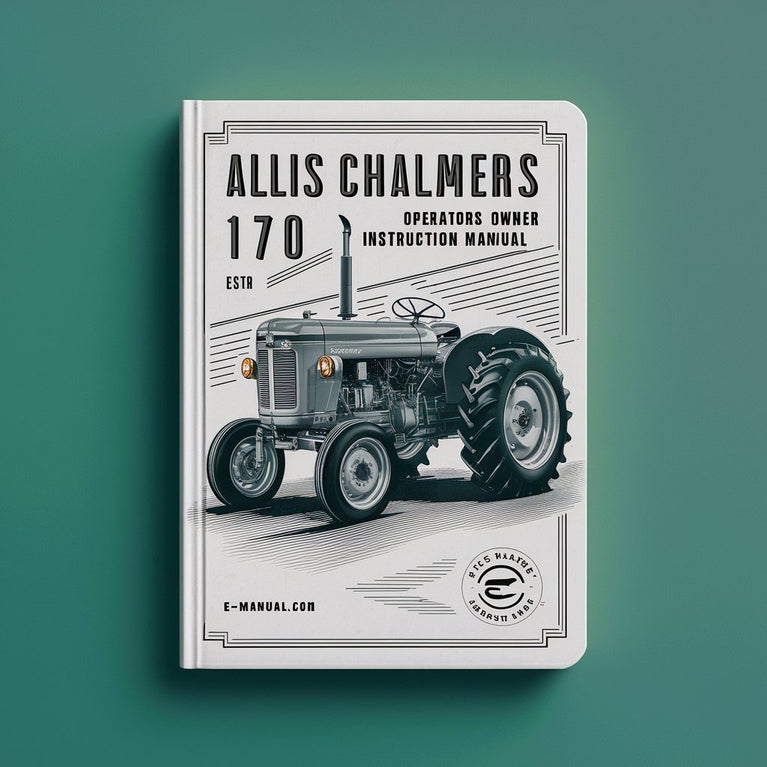 Allis Chalmers 170 Tractor Operators Owner Instruction Manual-PDF