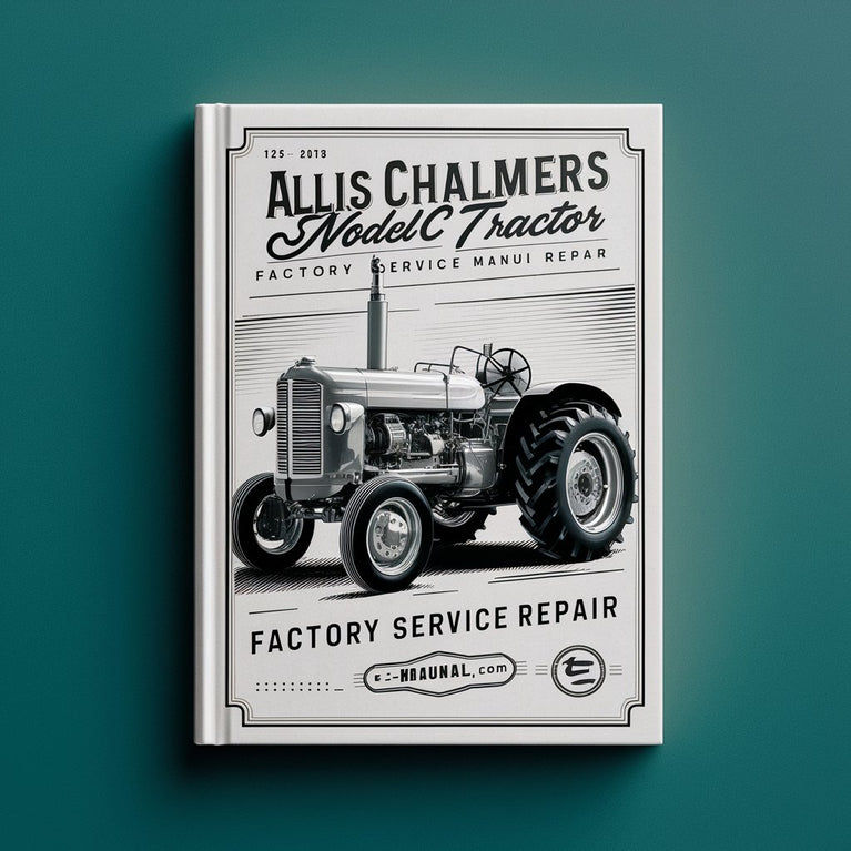 Allis Chalmers Model C Tractor Factory Service Manual Repair