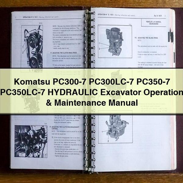 Komatsu PC300-7 PC300LC-7 PC350-7 PC350LC-7 HYDRAULIC Excavator Operation & Maintenance Manual