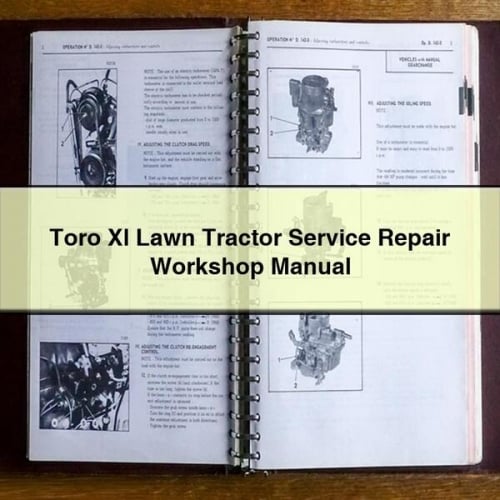 Manual de taller de reparación de servicio de tractor cortacésped Toro Xl Descargar PDF