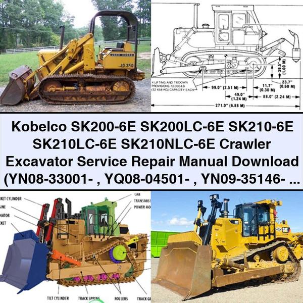 Kobelco SK200-6E SK200LC-6E SK210-6E SK210LC-6E SK210NLC-6E Crawler Excavator Service Repair Manual  (YN08-33001- YQ08-04501- YN09-35146- YQ09-04933- )