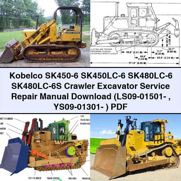 Kobelco SK450-6 SK450LC-6 SK480LC-6 SK480LC-6S Crawler Excavator Service Repair Manual  (LS09-01501- YS09-01301- )