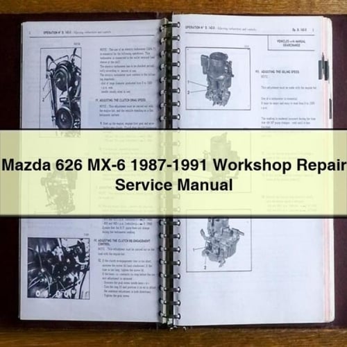 Mazda 626 MX-6 1987-1991 Manuel de réparation du service d'atelier PDF Télécharger