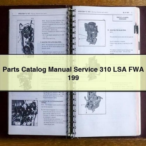 Parts Catalog Manual Service 310 LSA FWA 199