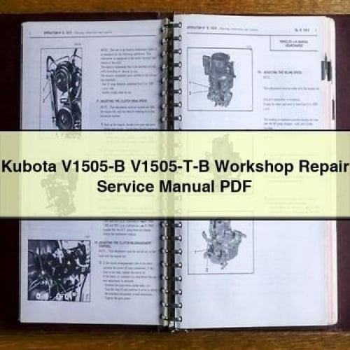 Kubota V1505-B V1505-T-B Workshop Repair Service Manual