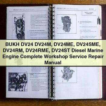 BUKH DV24 DV24M DV24ME DV24SME DV24RM DV24RME DV24ST Diesel Marine Engine Complete Workshop Service Repair Manual