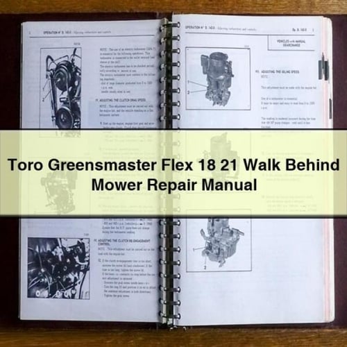 Manual de reparación del cortacésped Toro Greensmaster Flex 18 21 Descargar PDF