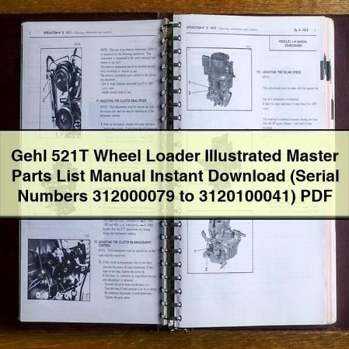 Gehl 521T Wheel Loader Parts Manual (PDF Download)