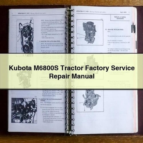 Manual de reparación del servicio de fábrica del tractor Kubota M6800S Descargar PDF