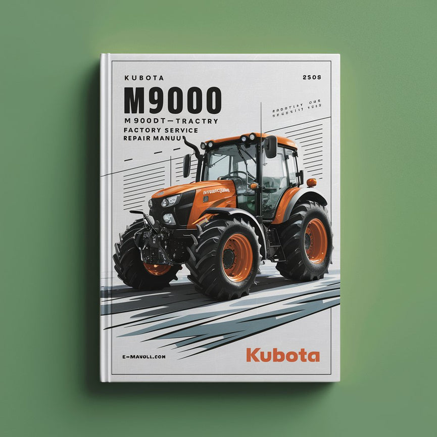 Manual de reparación del servicio de fábrica del tractor Kubota M9000 M900DT-M Descargar PDF