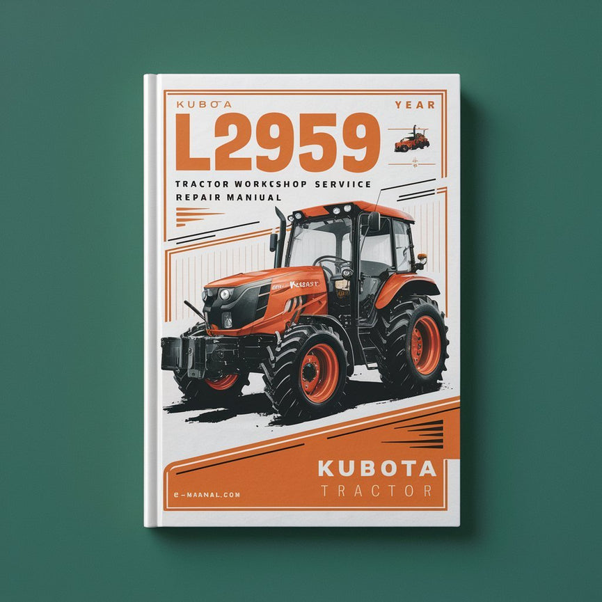 Manuel de réparation du service d'atelier de tracteur Kubota L2959 Télécharger le PDF