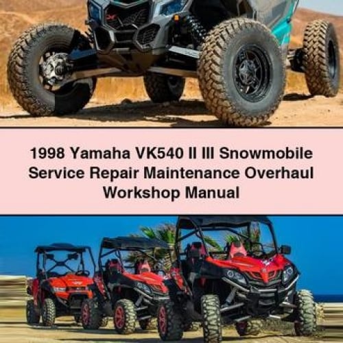 1998 Yamaha VK540 II III Snowmobile Service Repair Maintenance Overhaul Workshop Manual PDF Download