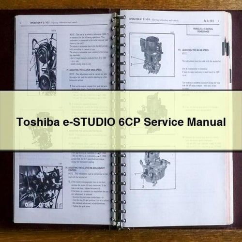 Manual de reparación del servicio Toshiba e-STUDIO 6CP Descargar PDF