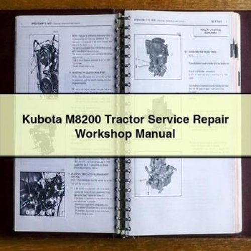 Kubota M8200 Tractor Service Repair Workshop Manual