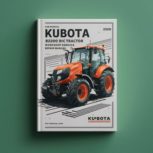Kubota B9200 HST DC Tractor Workshop Service Repair Manual