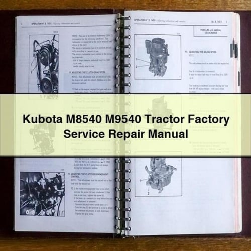 Manuel de réparation du service d'usine du tracteur Kubota M8540 M9540 Télécharger le PDF