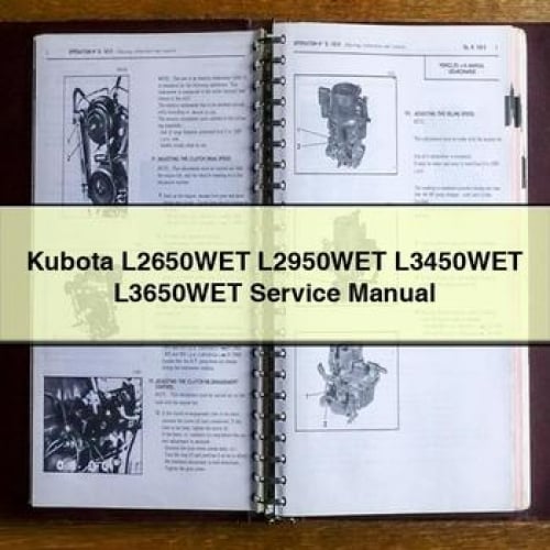 Kubota L2650WET L2950WET L3450WET L3650WET Manual de reparación de servicio Descargar PDF