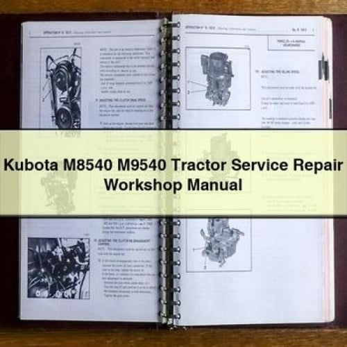 Kubota M8540 M9540 Manuel d'atelier de réparation de service de tracteur PDF Télécharger