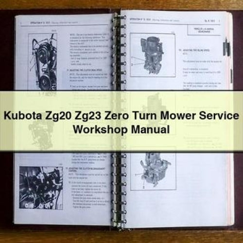 Kubota Zg20 Zg23 Zero Turn Mower Service Workshop Manual