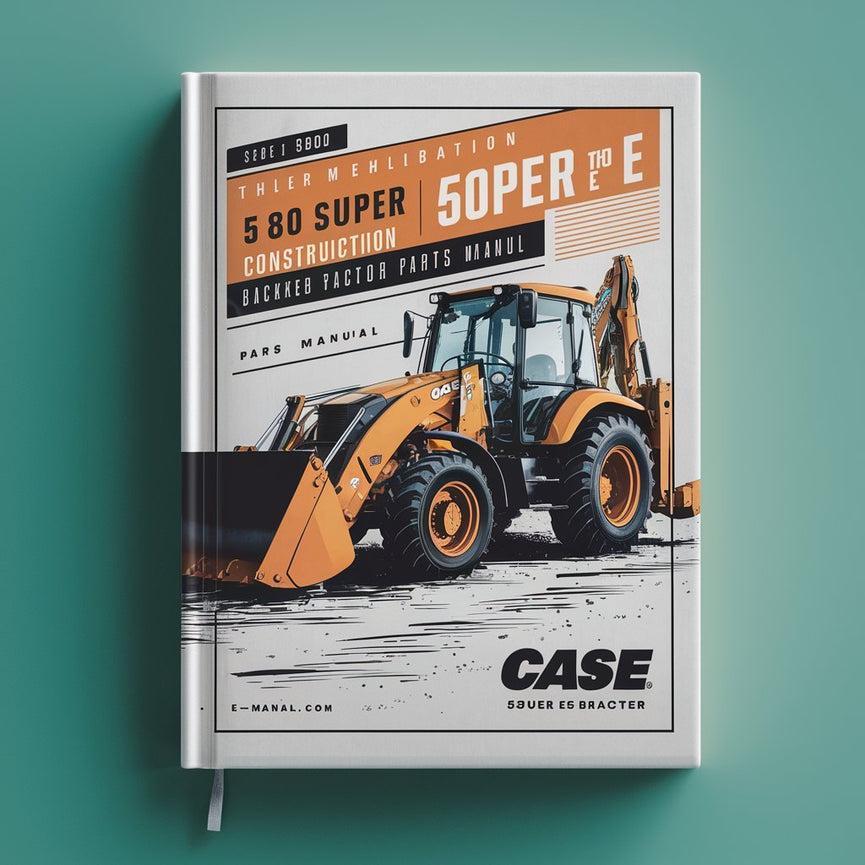 Case 580E 580 Super E Construction King Loader Retroexcavadora Tractor Manual de piezas Descargar PDF