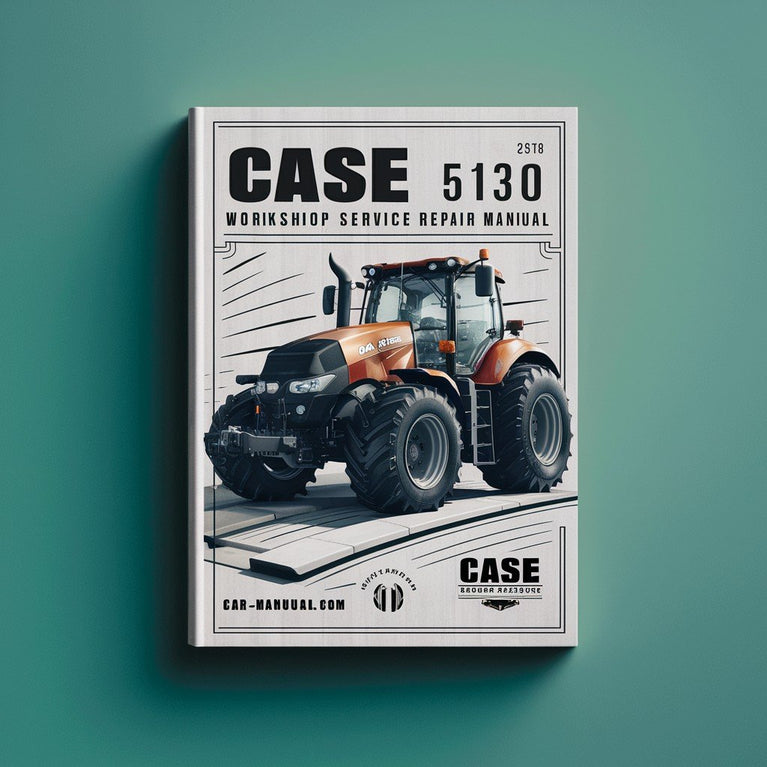 Case IH 5130 Workshop Repair Manual PDF