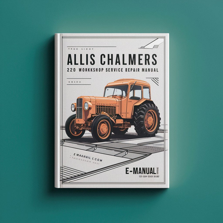 Manuel de réparation du service d'atelier Allis Chalmers 220 Télécharger le PDF