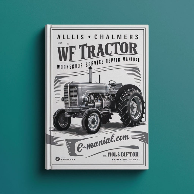 Allis Chalmers WF Tractor Workshop Repair Manual (PDF)