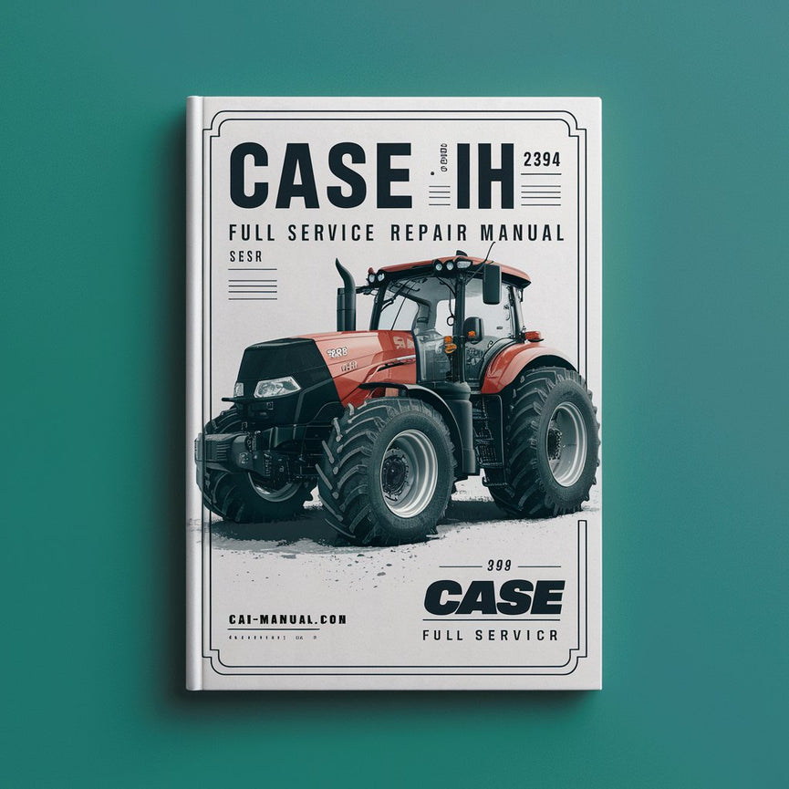 Case IH 2394 Tractor Full Service Repair Manual PDF