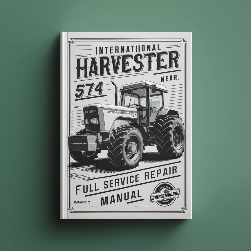 Manual de reparación de servicio completo del tractor International Harvester 574