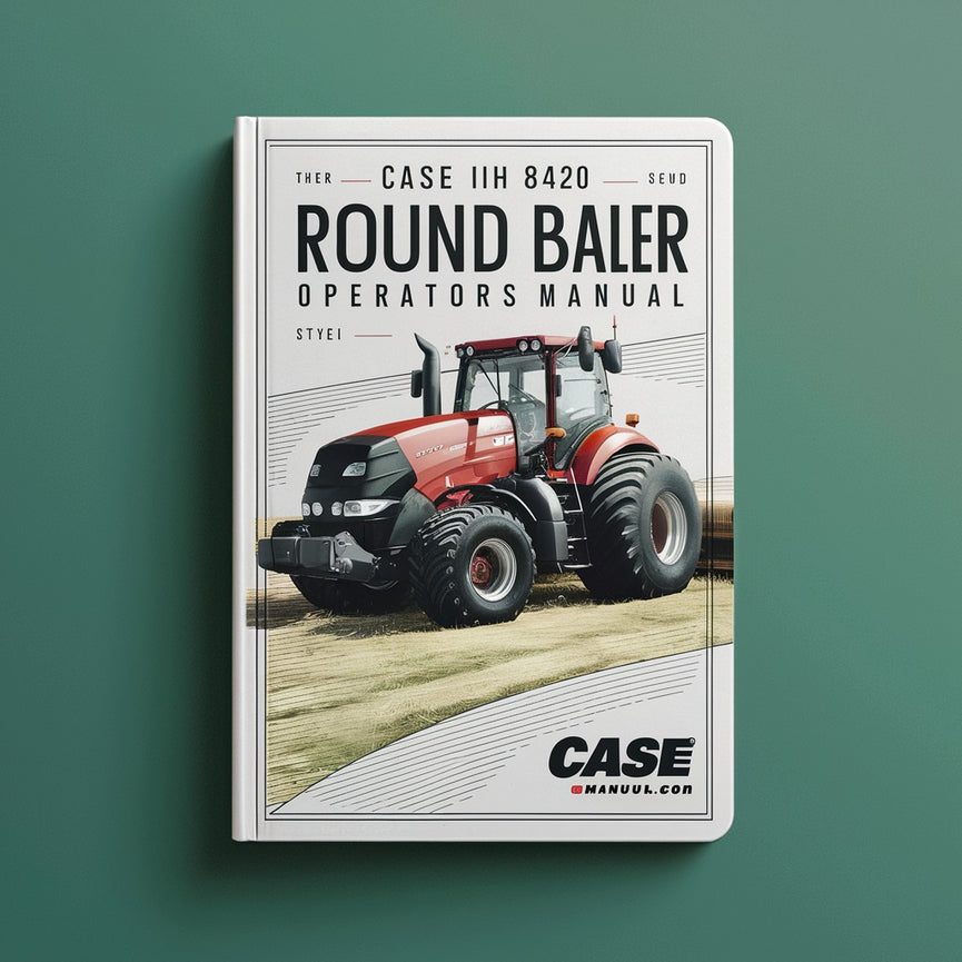 CASE IH 8420 Round Baler Operator's Manual (PDF)