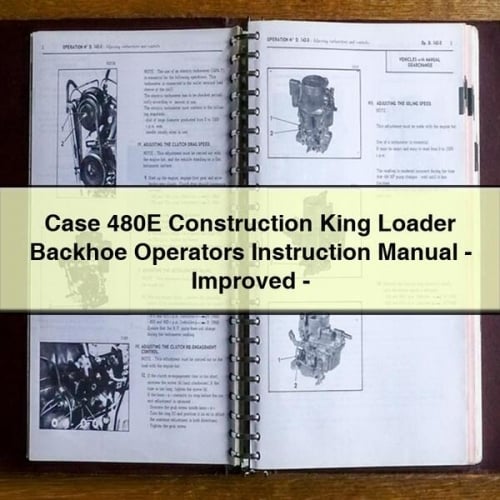 Manual de instrucciones para operadores de retroexcavadora cargadora Case 480E Construction King-Mejorado-Descarga PDF