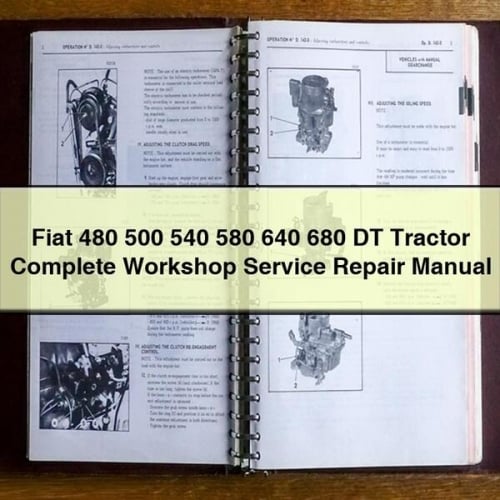 Fiat 480 500 540 580 640 680 DT Tractor Completo Taller Servicio Manual de Reparación Descargar PDF